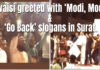 Owaisi greeted with ‘Modi, Modi, Modi’ & ‘Go Back’ slogans in Surat.