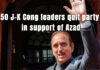 50 J-K Cong leaders quit party in support of Azad